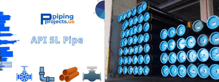 API 5L Pipe Manufacturers  in USA