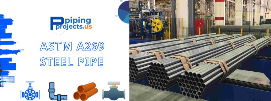 ASTM A269 Steel Pipe Manufacturers  in USA