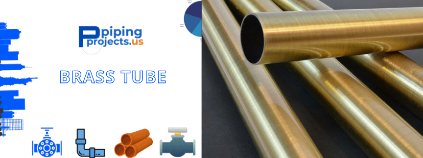 Brass Tube Manufacturers  in USA