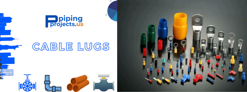 Cable Lugs Manufacturer in USA