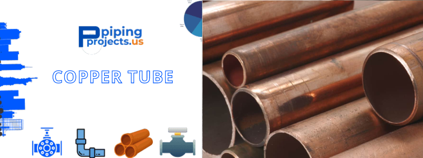 Copper Tube Manufacturers  in USA