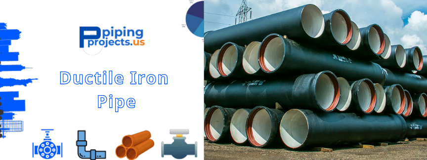 Ductile Iron Pipe Manufacturers  in USA