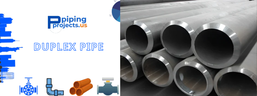 Duplex Pipe Manufacturers  in USA