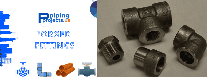 Forged Fittings Manufacturer in USA