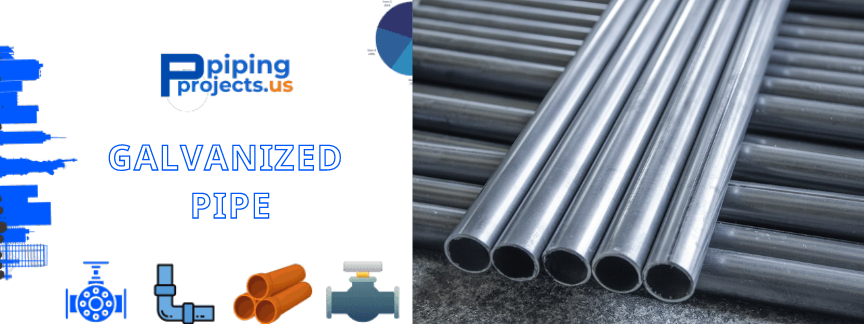 Galvanized Pipe Manufacturers  in USA