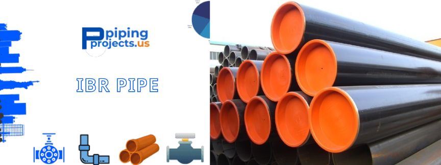 IBR Pipe Manufacturers  in USA