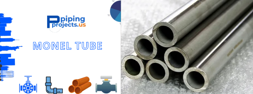 Monel Tube Manufacturers  in USA