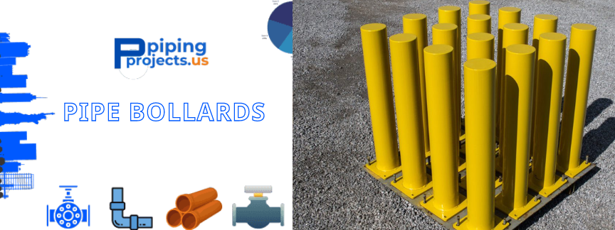 Pipe Bollards Manufacturers  in USA