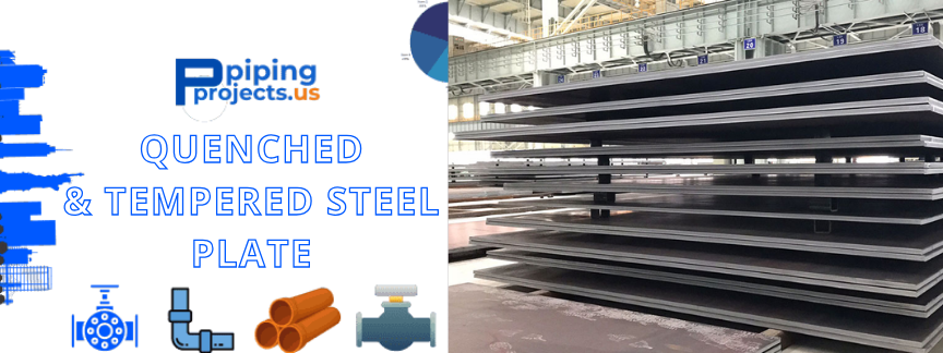 Quenched & Tempered Steel Plate Manufacturers  in USA