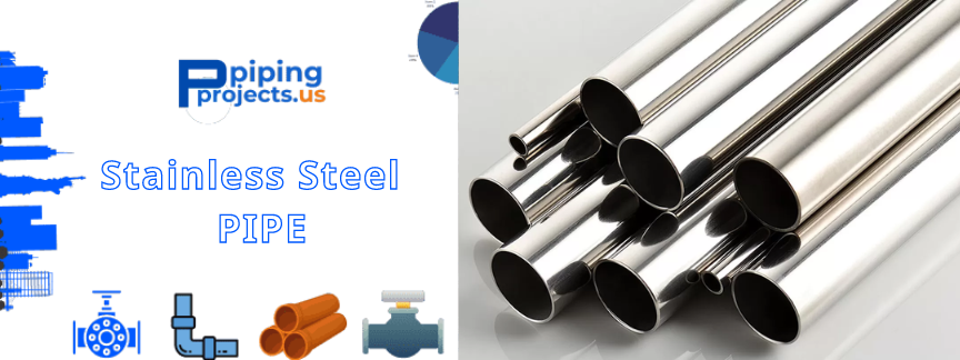 Stainless Steel Pipe Manufacturers  in USA