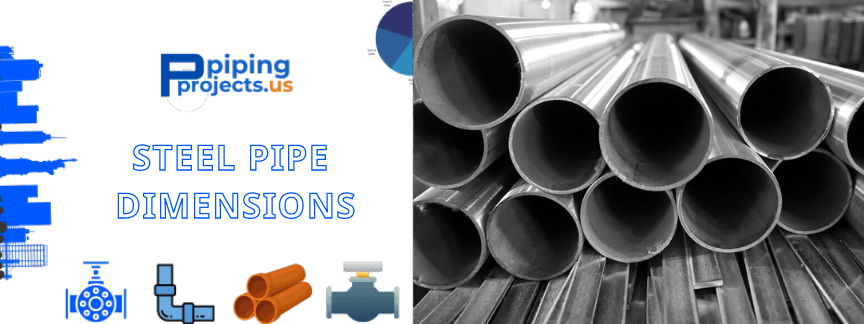 Steel Pipe Dimensions  Manufacturers  in USA