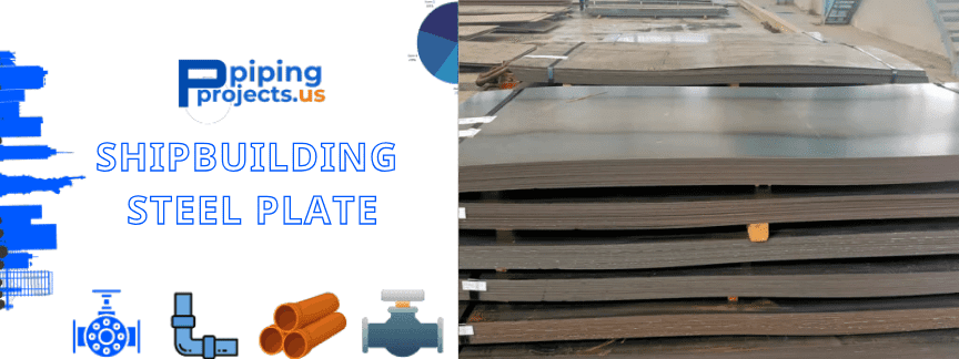 Shipbuilding Steel Plate Manufacturers  in USA